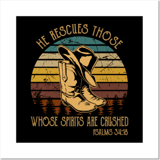 He Rescues Those Whose Spirits Are Crushed Cowboy Boots Posters and Art